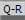 Q-R